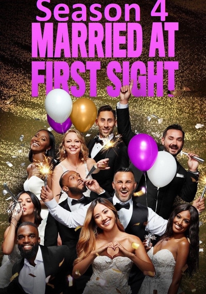 Married At First Sight Season 4 Episodes Streaming Online